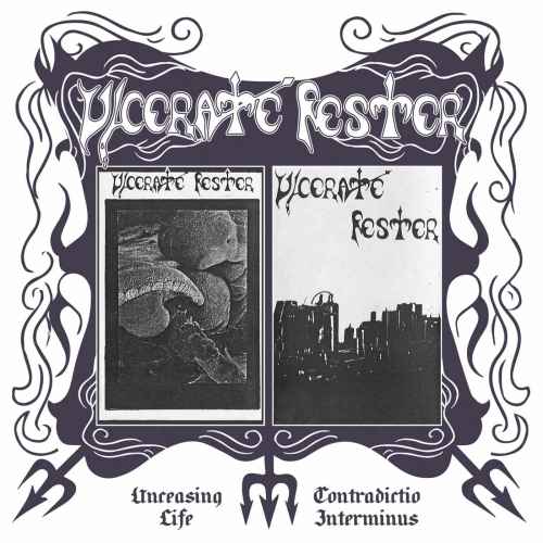 ULCERATE FESTER - Unceasing Life, Contradictio Interminus CD